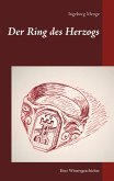 Der Ring des Herzogs (eBook, ePUB) Der Ring des Herzogs (eBook, ePUB)