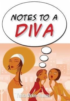 Notes to a Diva - Mckie-Thomas, Yenita