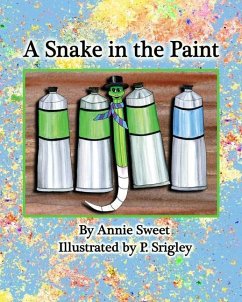 A Snake in the Paint - Sweet, Annie