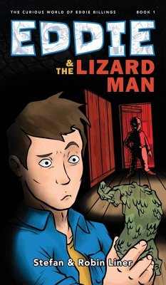 Eddie & The Lizard Man - Liner, Stefan; Liner, Robin