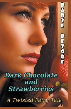 Dark Chocolate and Strawberries - Devore, Daryl