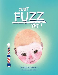 Just Fuzz Yet! - Jacecko, John M.