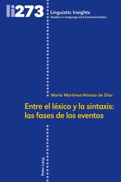 Entre el léxico y la sintaxis: las fases de los eventos - Martínez-Atienza de Dios, María