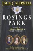 Rosings Park: A Story of Jane Austen's Fighting Men