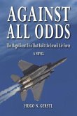 Against All Odds: The Magnificent Trio That Built the Israeli Air Force