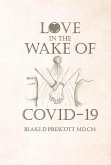 Love in the Wake of Covid-19