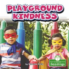 Playground Kindness - Kelly, Miranda