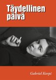 Täydellinen päivä (eBook, ePUB) Täydellinen päivä (eBook, ePUB)