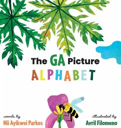 The Ga Picture Alphabet - Parkes, Nii Ayikwei