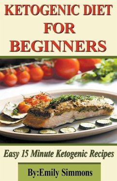 Ketogenic Diet for Beginners - Simmons, Emily