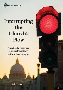 Interrupting the Church's Flow - Barrett, Al