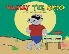 Hanley the Hippo - Gibson, Andre