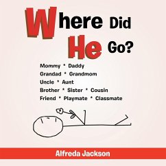 Where Did He Go? - Jackson, Alfreda