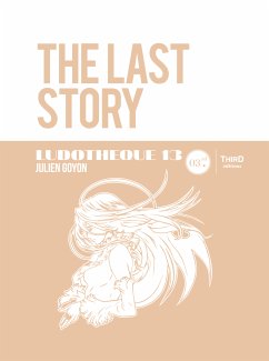 Ludothèque n°13 : The Last Story (eBook, ePUB) - Goyon, Julien