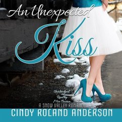 An Unexpected Kiss - Anderson, Cindy Roland