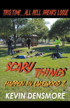 Scary Things Happen in Lakewood 2 - Densmore, Kevin