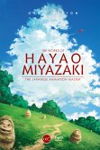The Works of Hayao Miyazaki (eBook, ePUB)