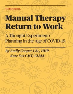 Manual Therapy Return to Work - Fox, Kate; Cooper, Emily
