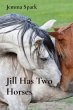 Jill Has Two Horses - Bild 1