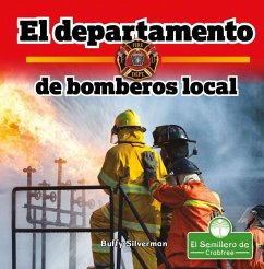 El Departamento de Bomberos Local (Hometown Fire Department) - Silverman, Buffy