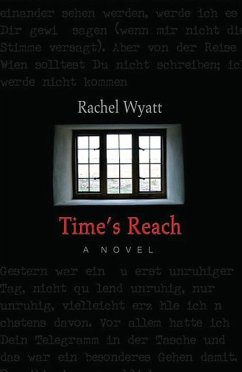 Time's Reach - Wyatt, Rachel