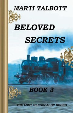 Beloved Secrets, Book 3 - Talbott, Marti