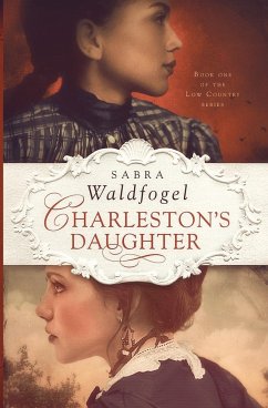 Charleston's Daughter - Waldfogel, Sabra