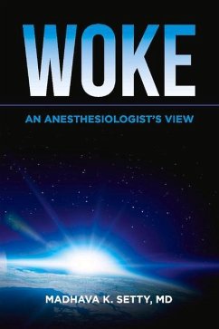 Cover Woke. an Anesthesiologist's View