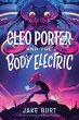 Cleo Porter and the Body Electric - Bild 1