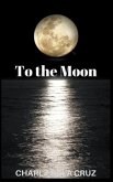 To the Moon