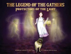 The Legend of the Gathers - Wattles, Lafayette