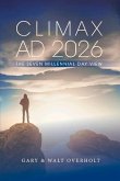 Climax Ad 2026: The Seven Millennial Day View