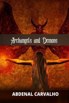 Archangels and Demons - Carvalho, Abdenal