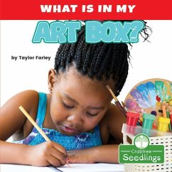What Is in My Art Box? - Farley, Taylor