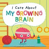 I Care about My Growing Brain