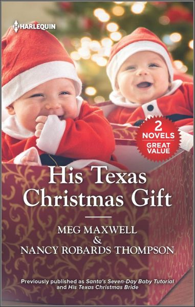 His Texas Christmas Gift (eBook, ePUB) His Texas Christmas Gift (eBook, ePUB)