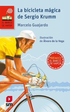 La bicicleta mágica de Sergio Krumm (eBook, ePUB) - Guajardo, Marcelo