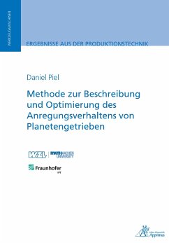 Methode zur Beschreibung und Optimierung des Anregungsverhaltens von Planetengetrieben (eBook, PDF) - Piel, Daniel
