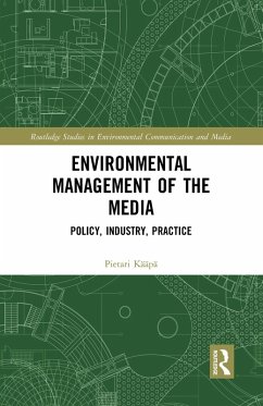 Environmental Management of the Media (eBook, ePUB) - Kääpä, Pietari