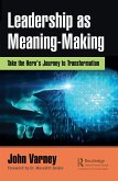 Leadership as Meaning-Making (eBook, PDF)