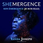 Shemergence SON EMERGENCE &quote;Je Suis Elle&quote; (I Am She) (eBook, ePUB)