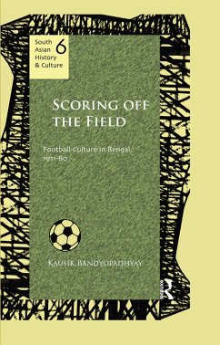 Scoring Off the Field (eBook, PDF) - Bandyopadhyay, Kausik
