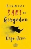 Kirmizi Sari ve Gergedan