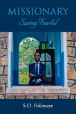 Missionary: Saving Fearful Volume 1