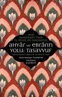 Ahyar Ve Ebrarin Yolu Tasavvuf - Bahauddin Taha el-imadi en-Naksibendi, Seyh