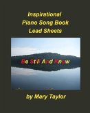 Inspirational Piano Song Book Lead Sheets