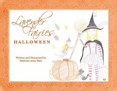 Lavender Fairies Halloween: Volume 1 - Balo, Malinda Anne