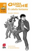 Quique Hache - El caballo fantasma (eBook, ePUB)