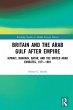 Britain and the Arab Gulf after Empire... - Bild 1