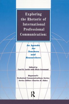 Cover Exploring the Rhetoric of International Professional Communication (eBook, ePUB)